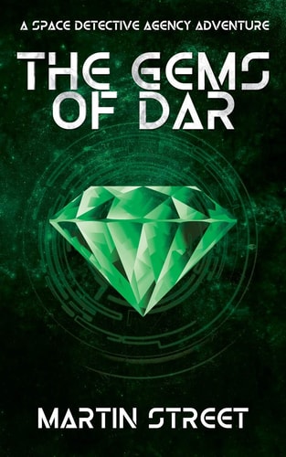 The Gems of Dar A Space Detective Agency Adventure: Sda-V.1