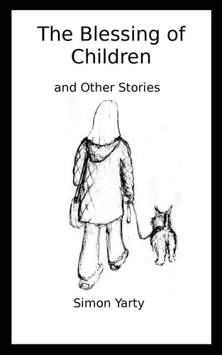 The Blessing of Children And Other Stories