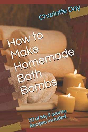 How to Make Homemade Bath Bombs 20 of My Favorite Recipes Included