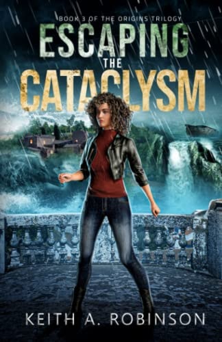 Escaping the Cataclysm