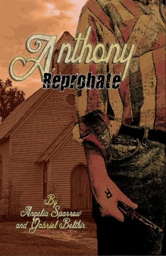 Anthony Reprobate: An Eight Thrones Novel