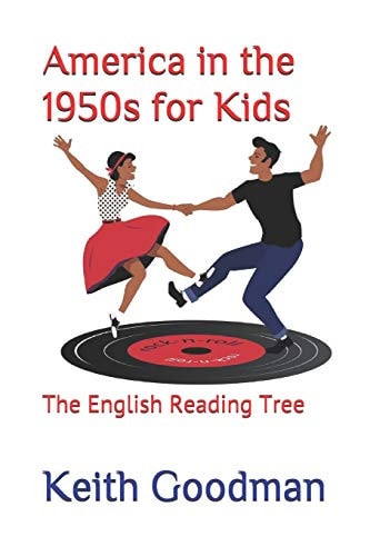 America in the 1950s for Kids The English Reading Tree