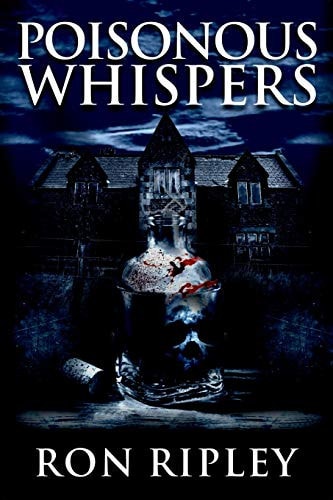Poisonous Whispers Supernatural Horror with Scary Ghosts and Haunted Houses