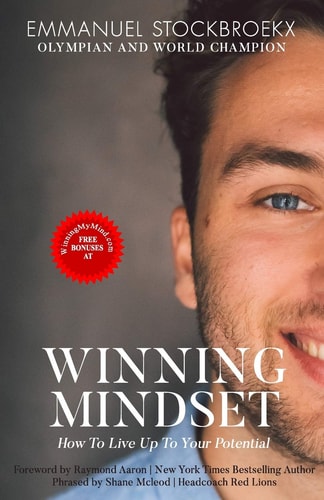 The Winning Mindset How To Live Up To Your Potential
