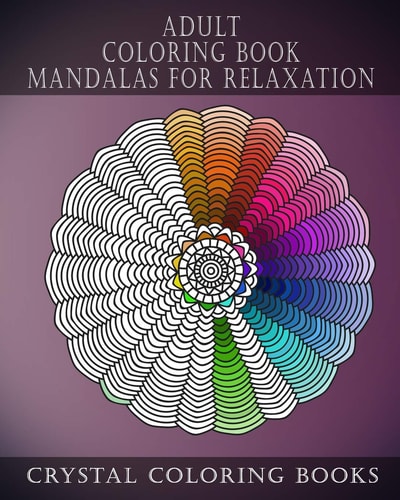 Adult Coloring Book Mandalas For Relaxation Stress Relief Designs, A Collection Of Original Calming Designs To Help Relieve Stress And Anxiety While You Color.