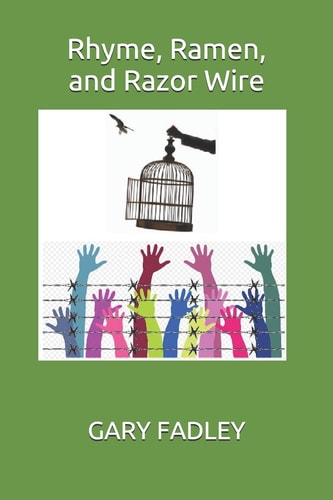 Rhyme, Ramen, and Razor Wire