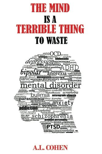 The Mind Is a Terrible Thing to Waste
