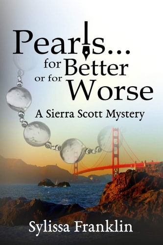 Pearls... for Better Or for Worse A Sierra Scott Mystery