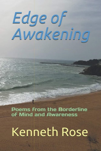Edge of Awakening Poems from the Borderline of Mind and Awareness