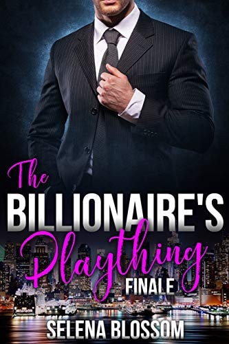 The Billionaire's Plaything 4 Possessive Boss Romance