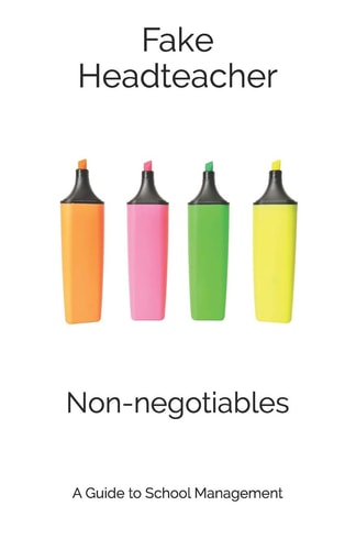 Non-Negotiables A Guide to School Management