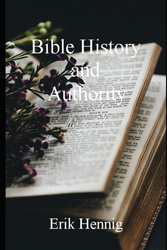 Bible History and Authority