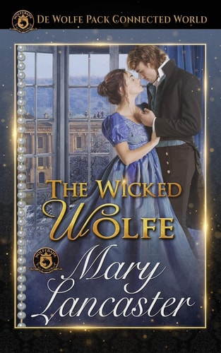 The Wicked Wolfe De Wolfe Pack Connected World