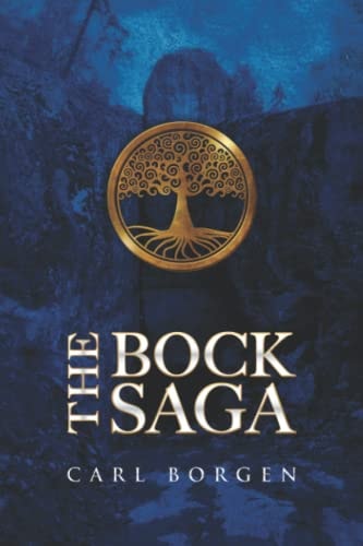 The Bock Saga An Introduction