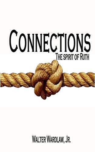 Connections The Spirit of Ruth
