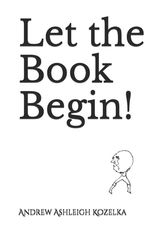 Let the Book Begin!