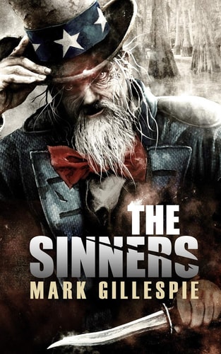 The Sinners A Post-Apocalyptic Thriller