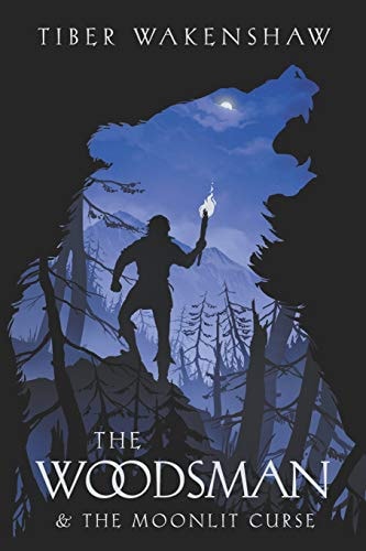 The Woodsman and the Moonlit Curse