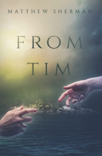 From Tim