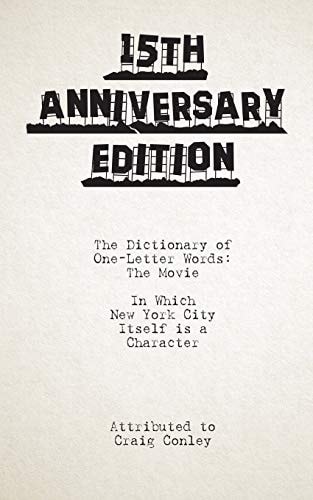 The Dictionary of One-Letter Words The Movie