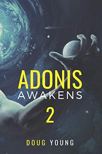 Adonis Awakens Book 2