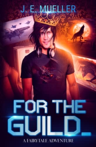 For the Guild A Fairytale Adventure
