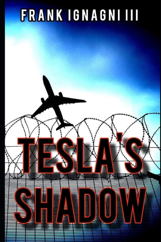 Tesla's Shadow