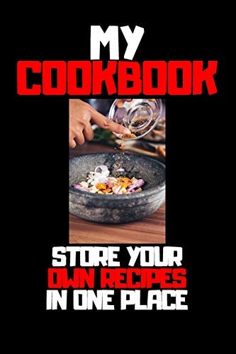 My Cookbook Store Your Own Recipes in One Place
