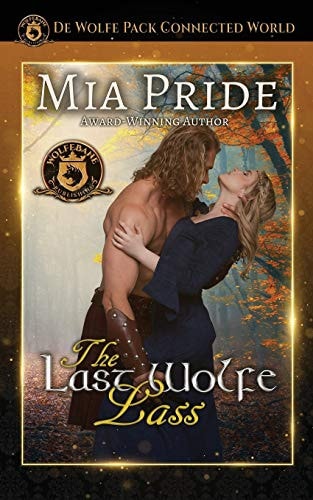 The Last Wolfe Lass De Wolfe Pack Connected World
