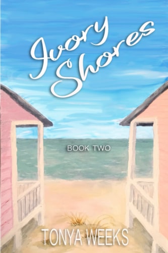 Ivory Shores Book Two
