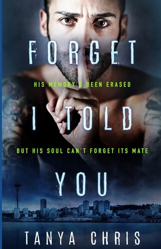 Forget I Told You