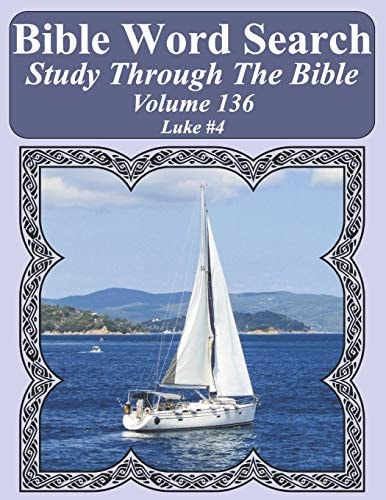 Bible Word Search Study Through The Bible Volume 136 Luke #4