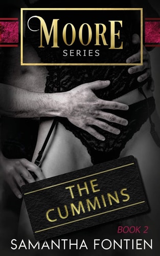 The Cummins Moore Series - Book 2