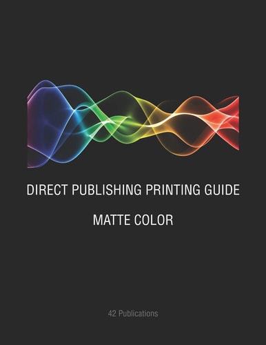 Direct Publishing Printing Guide Matte Color