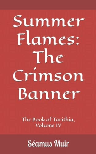 Summer Flames The Crimson Banner