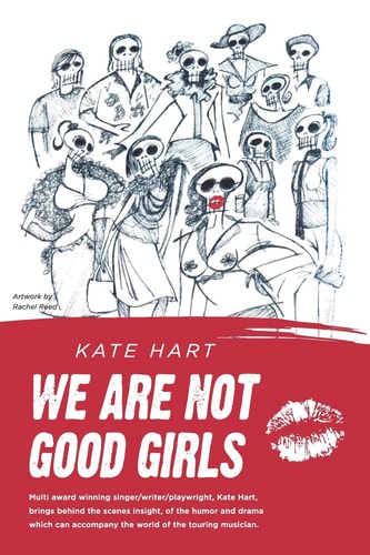 We Are Not Good Girls Rhythms of the Road