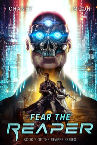 Fear the Reaper An Intergalactic Space Opera Adventure