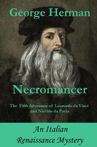 Necromancer The Fifth Adventure of Leonardo Da Vinci and Niccolo Da Pavia