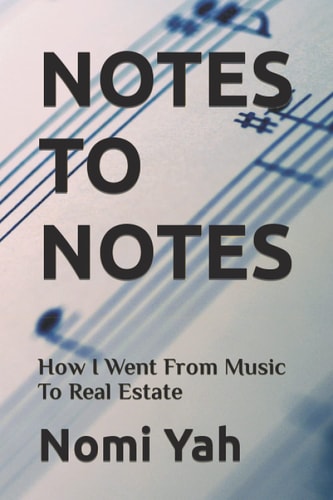 Notes To Notes How I Went From Music To Real Estate