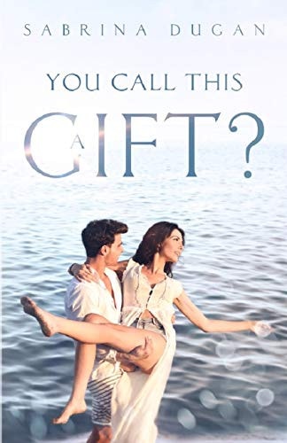 You Call This a Gift?