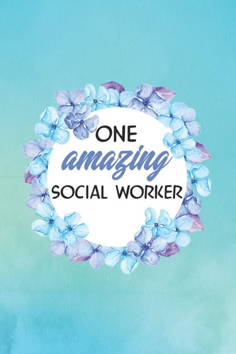 One Amazing Social Worker