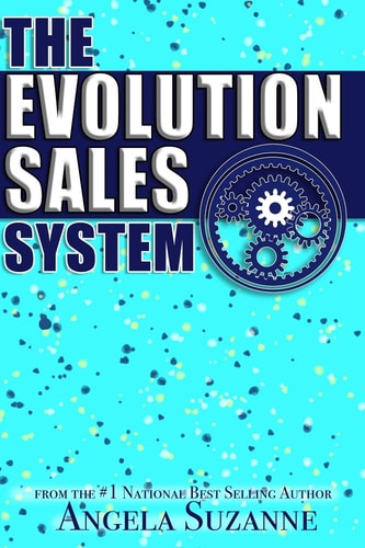 The Evolution Sales System The One-Of-a-Kind Turn-Key Global Solution with One Point of Contact