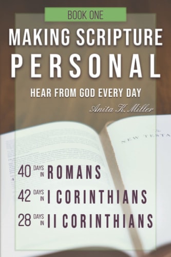 Making Scripture Personal: Romans - II Corinthians