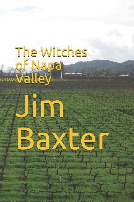 The Witches of Napa Valley