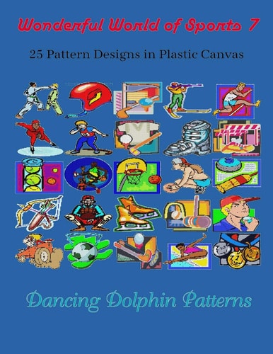 Wonderful World of Sports 7 25 Pattern Designs in Plastic Canvas