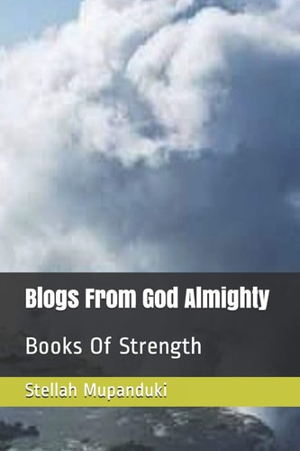 Blogs from God Almighty Books of Strength