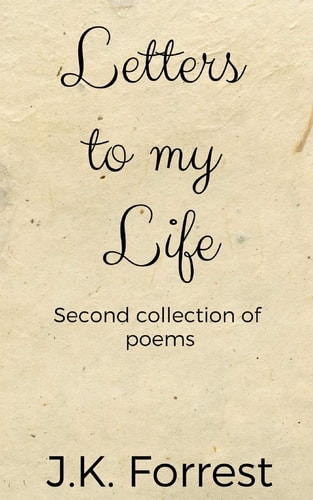Letters to My Life Second Collection of Poems