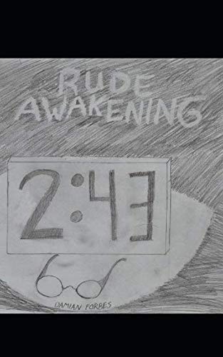 Rude Awakening