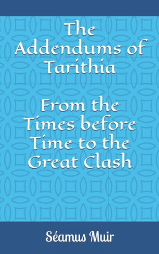 The Addendums of Tarithia