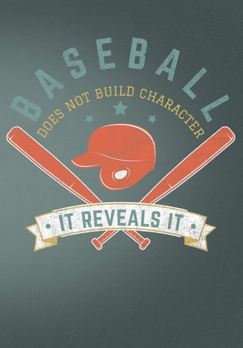 Baseball Does Not Build Character It Reveals It Retro Vintage Baseball Scorebook